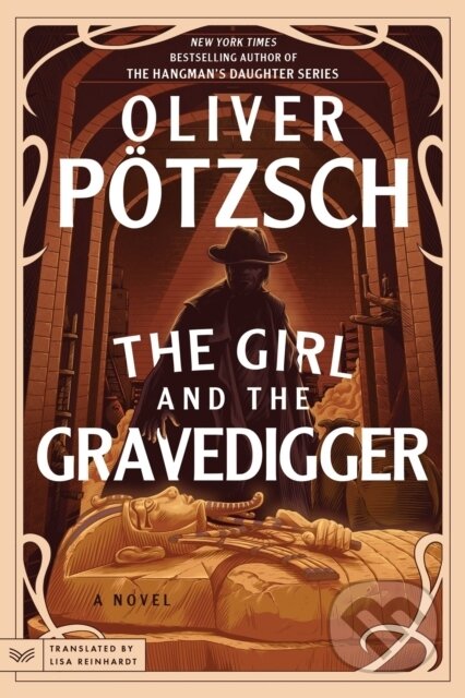 Kniha: The Girl and the Gravedigger (Oliver Potzsch). HarperCollins, 2026 Kniha: The Girl and the Gravedigger (Oliver Potzsch). HarperCollins, 2026