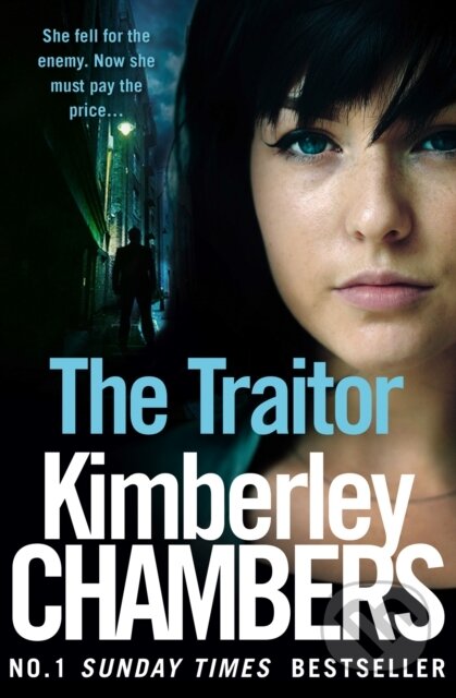 Kniha: The Traitor (Kimberley Chambers). HarperCollins, 2017 Kniha: The Traitor (Kimberley Chambers). HarperCollins, 2017