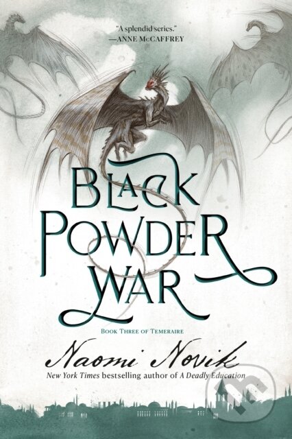 Kniha: Black Powder War (Naomi Novik). Del Rey, 2021 Kniha: Black Powder War (Naomi Novik). Del Rey, 2021