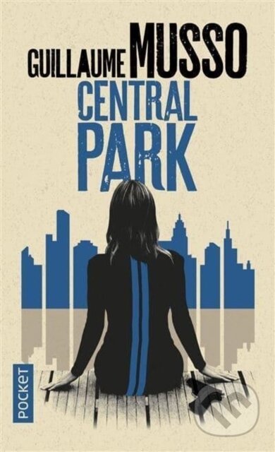 Kniha: Central Park (Guillaume Musso). Pocket, 2017 Kniha: Central Park (Guillaume Musso). Pocket, 2017