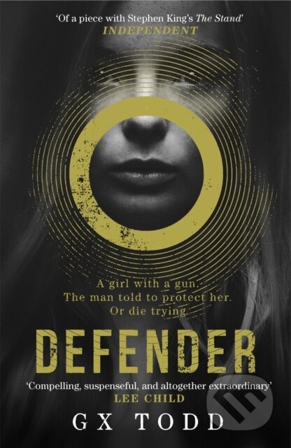 Kniha: Defender (G X Todd). Headline Book, 2017 Kniha: Defender (G X Todd). Headline Book, 2017