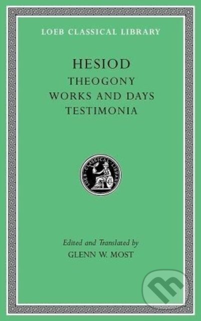 Kniha: Theogony. Works and Days. Testimonia (Hesiod). Harvard University Press, 2018 Kniha: Theogony. Works and Days. Testimonia (Hesiod). Harvard University Press, 2018