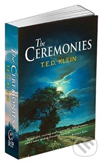 Kniha: The Ceremonies (T.E.D. Klein). , 2017 Kniha: The Ceremonies (T.E.D. Klein). , 2017