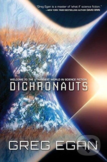 Kniha: Dichronauts (Greg Egan). , 2017 Kniha: Dichronauts (Greg Egan). , 2017
