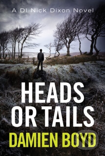 Kniha: Heads or Tails (Damien Boyd). Thomas & Mercer, 2017 Kniha: Heads or Tails (Damien Boyd). Thomas & Mercer, 2017