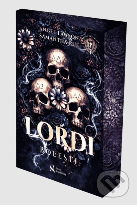Kniha: Lordi bolesti (Angel Lawson a Samantha Rue). Swan Publishing, 2026 Kniha: Lordi bolesti (Angel Lawson a Samantha Rue). Swan Publishing, 2026