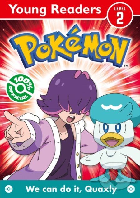 Kniha: Pokemon Young Readers Level 2: We Can Do it, Quaxly! (Pokemon). HarperCollins Publishers, 2026 Kniha: Pokemon Young Readers Level 2: We Can Do it, Quaxly! (Pokemon). HarperCollins Publishers, 2026