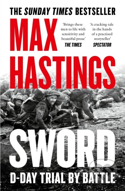 Kniha: Sword (Max Hastings). HarperCollins Publishers, 2026 Kniha: Sword (Max Hastings). HarperCollins Publishers, 2026