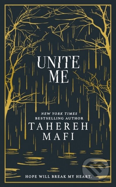 Kniha: Unite Me (Tahereh Mafi). HarperCollins Publishers, 2026 Kniha: Unite Me (Tahereh Mafi). HarperCollins Publishers, 2026