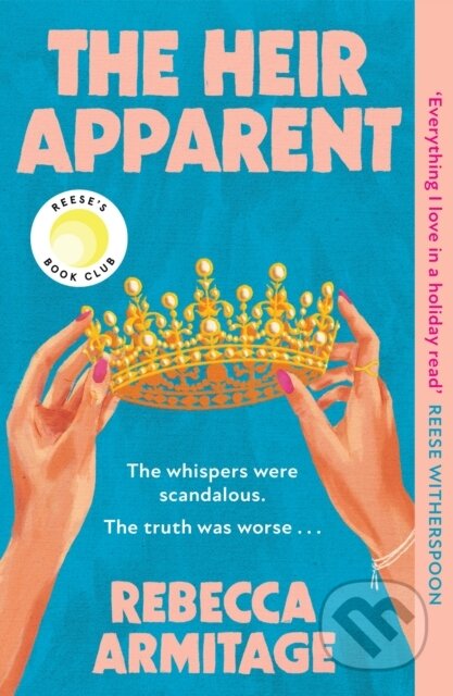 Kniha: The Heir Apparent (Rebecca Armitage). HarperCollins Publishers, 2026 Kniha: The Heir Apparent (Rebecca Armitage). HarperCollins Publishers, 2026