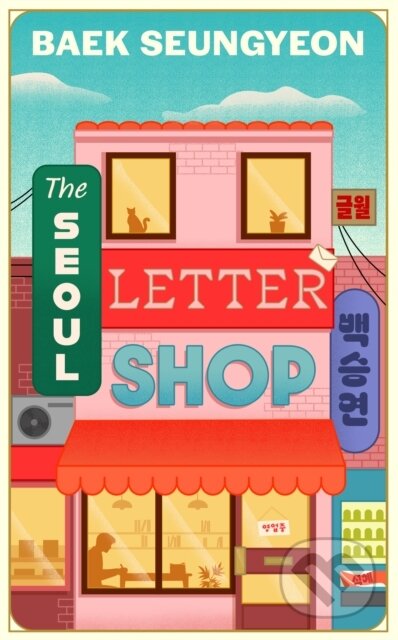 Kniha: The Seoul Letter Shop (Baek Seungyeon). HarperCollins Publishers, 2026 Kniha: The Seoul Letter Shop (Baek Seungyeon). HarperCollins Publishers, 2026