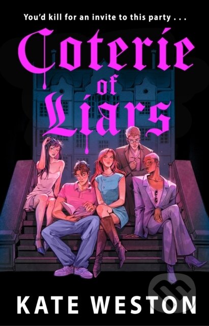 Kniha: Coterie of Liars (Kate Weston). HarperCollins Publishers, 2026 Kniha: Coterie of Liars (Kate Weston). HarperCollins Publishers, 2026