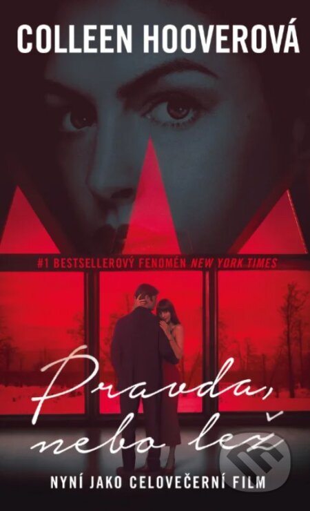 Kniha: Pravda, nebo lež (Colleen Hoover). Ikar CZ, 2026 Kniha: Pravda, nebo lež (Colleen Hoover). Ikar CZ, 2026
