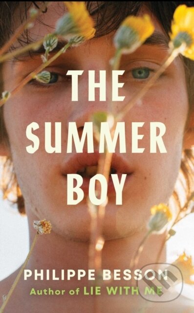 Kniha: The Summer Boy (Philippe Besson). Simon & Schuster, 2026 Kniha: The Summer Boy (Philippe Besson). Simon & Schuster, 2026