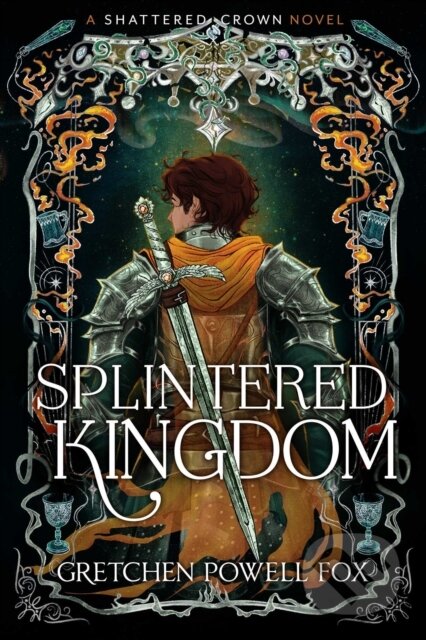 Kniha: Splintered Kingdom (Gretchen Powell Fox). Simon & Schuster, 2026 Kniha: Splintered Kingdom (Gretchen Powell Fox). Simon & Schuster, 2026
