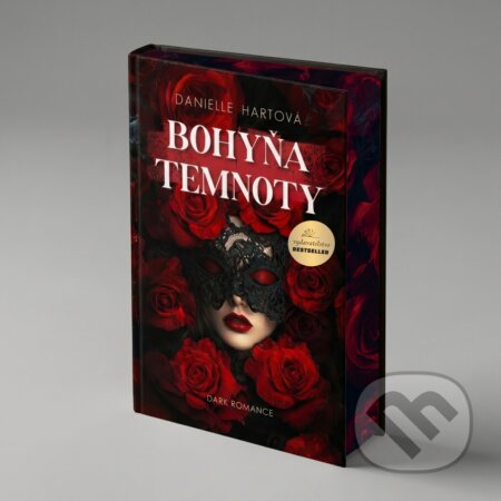 Kniha: Bohyňa temnoty (Danielle Hartová). BESTSELLER, 2026 Kniha: Bohyňa temnoty (Danielle Hartová). BESTSELLER, 2026