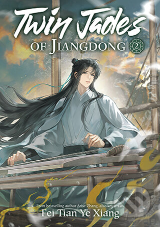 Kniha: Twin Jades of Jiangdong (Novel) Vol. 2 (Fei Tian Ye Xiang). Seven Seas, 2026 Kniha: Twin Jades of Jiangdong (Novel) Vol. 2 (Fei Tian Ye Xiang). Seven Seas, 2026