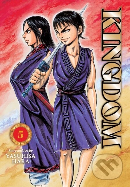Kniha: Kingdom, Vol. 5 (Yasuhisa Hara). Viz Media, 2026 Kniha: Kingdom, Vol. 5 (Yasuhisa Hara). Viz Media, 2026
