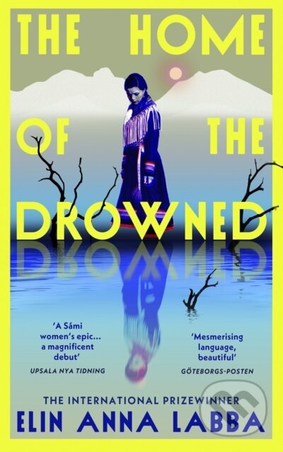 Kniha: The Home of the Drowned (Elin Anna Labba). Vintage, 2026 Kniha: The Home of the Drowned (Elin Anna Labba). Vintage, 2026