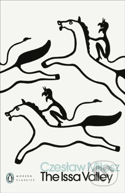 Kniha: The Issa Valley (Czeslaw Milosz). Penguin Books, 2026 Kniha: The Issa Valley (Czeslaw Milosz). Penguin Books, 2026
