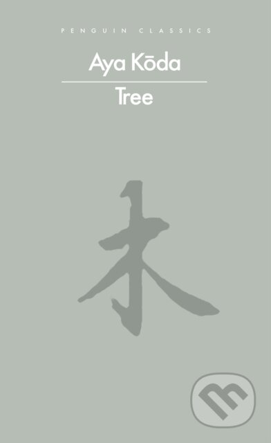 Kniha: Tree (Aya Koda). Penguin Books, 2026 Kniha: Tree (Aya Koda). Penguin Books, 2026