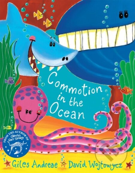 Kniha: Commotion in the Ocean (Giles Andreae). Orchard, 1999 Kniha: Commotion in the Ocean (Giles Andreae). Orchard, 1999
