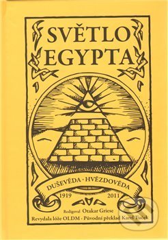 Kniha: Světlo Egypta (OLDM). OLDM, 2011 Kniha: Světlo Egypta (OLDM). OLDM, 2011