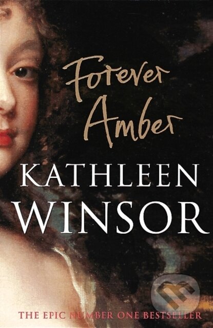Kniha: Forever Amber (Kathleen Winsor). Penguin Books, 2002 Kniha: Forever Amber (Kathleen Winsor). Penguin Books, 2002