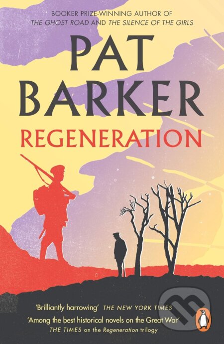 Kniha: Regeneration (Pat Barker). Penguin Books, 2008 Kniha: Regeneration (Pat Barker). Penguin Books, 2008