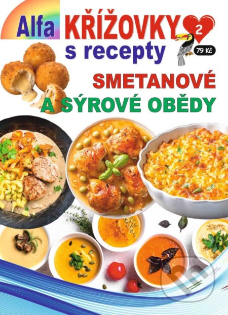 Kniha: Křížovky s recepty 2/2026 - Smetanové a sýrové obědy (Alfasoft). Alfasoft, 2026 Kniha: Křížovky s recepty 2/2026 - Smetanové a sýrové obědy (Alfasoft). Alfasoft, 2026