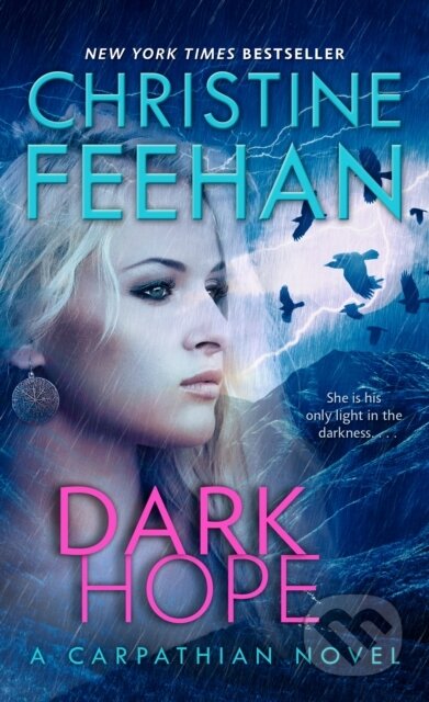 Kniha: Dark Hope (Christine Feehan). , 1900 Kniha: Dark Hope (Christine Feehan). , 1900