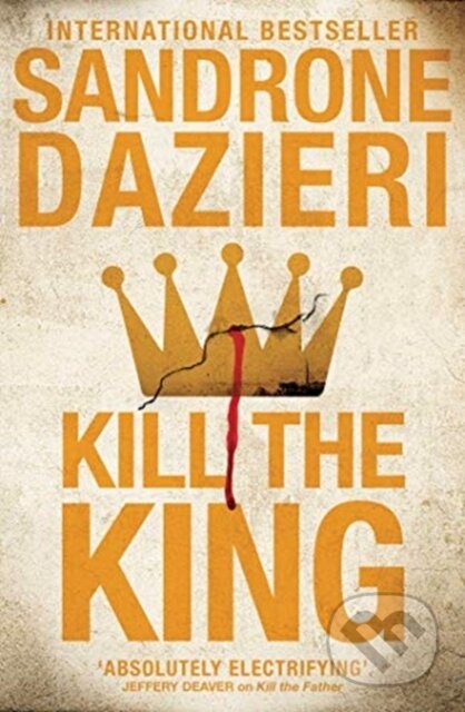 Kniha: Kill the King (Sandrone Dazieri). Simon & Schuster UK, 2021 Kniha: Kill the King (Sandrone Dazieri). Simon & Schuster UK, 2021