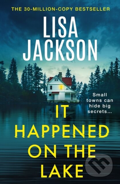 Kniha: It Happened on the Lake (Lisa Jackson). Hodder Paperback, 2026 Kniha: It Happened on the Lake (Lisa Jackson). Hodder Paperback, 2026