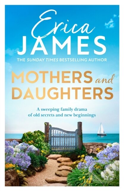 Kniha: Mothers and Daughters (Erica James). HQ, 2022 Kniha: Mothers and Daughters (Erica James). HQ, 2022