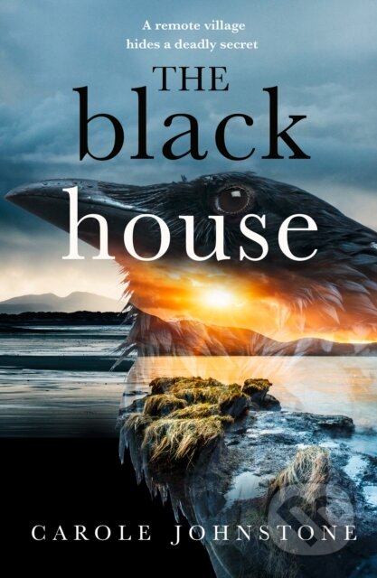 Kniha: The Blackhouse (Carole Johnstone). HarperCollins, 2022 Kniha: The Blackhouse (Carole Johnstone). HarperCollins, 2022