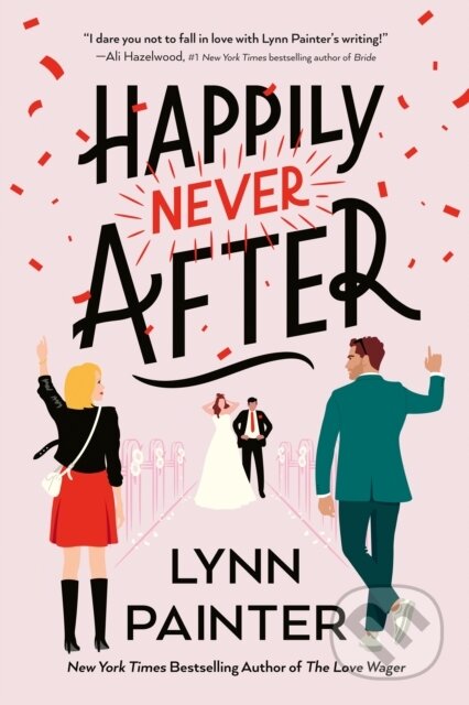 Kniha: Happily Never After (Lynn Painter). , 1900 Kniha: Happily Never After (Lynn Painter). , 1900