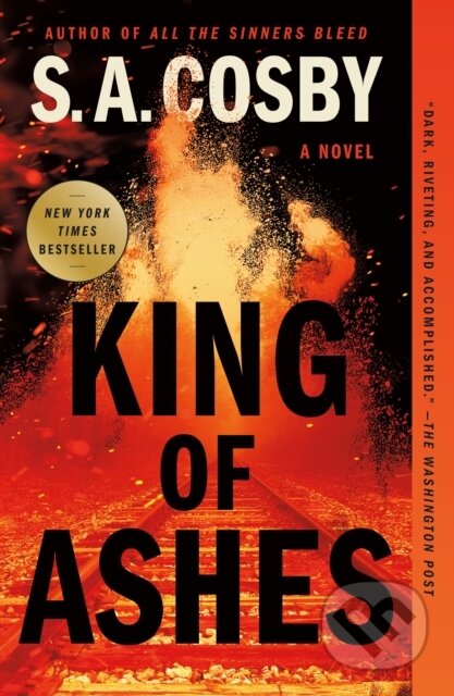 Kniha: King of Ashes (S. A. Cosby). , 2026 Kniha: King of Ashes (S. A. Cosby). , 2026