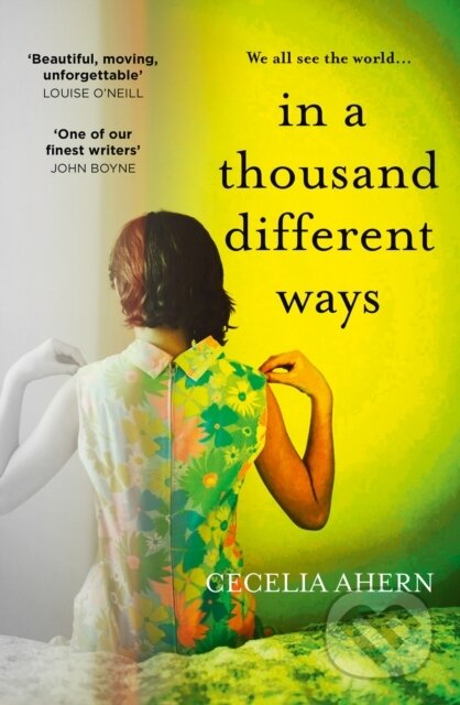 Kniha: In a Thousand Different Ways (Cecelia Ahern). HarperCollins, 2023 Kniha: In a Thousand Different Ways (Cecelia Ahern). HarperCollins, 2023