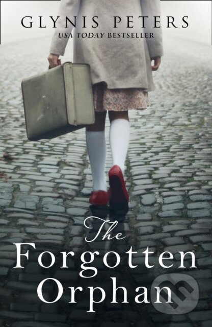 Kniha: The Forgotten Orphan (Glynis Peters). One More Chapter, 2021 Kniha: The Forgotten Orphan (Glynis Peters). One More Chapter, 2021