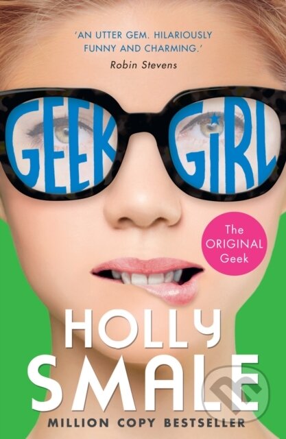 Kniha: Geek Girl (Holly Smale). , 2023 Kniha: Geek Girl (Holly Smale). , 2023