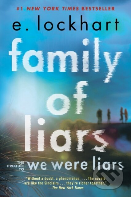 Kniha: Family of Liars (E. Lockhart). , 1900 Kniha: Family of Liars (E. Lockhart). , 1900