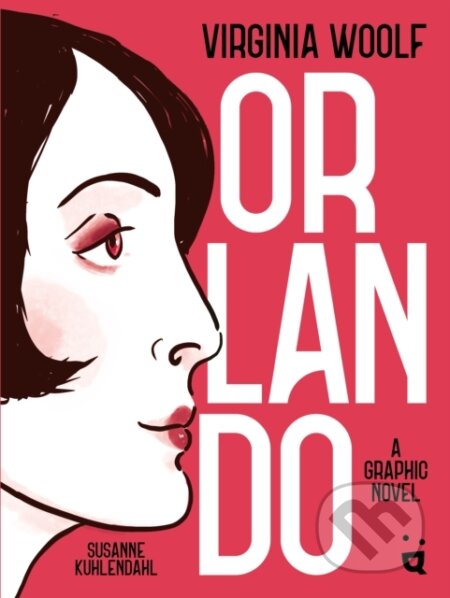 Kniha: Orlando (Virginia Woolf). Helvetiq, 2026 Kniha: Orlando (Virginia Woolf). Helvetiq, 2026