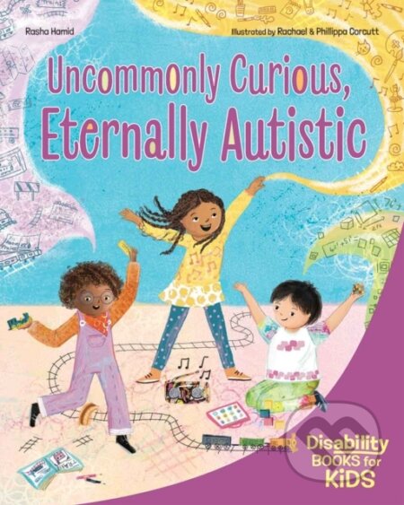 Kniha: Uncommonly Curious, Eternally Autistic (Rasha Hamid). , 2026 Kniha: Uncommonly Curious, Eternally Autistic (Rasha Hamid). , 2026