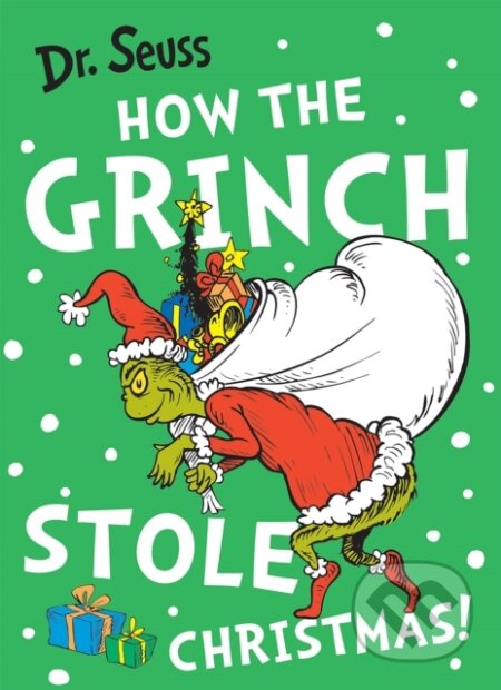 Kniha: How the Grinch Stole Christmas! (Dr. Seuss). , 2023 Kniha: How the Grinch Stole Christmas! (Dr. Seuss). , 2023