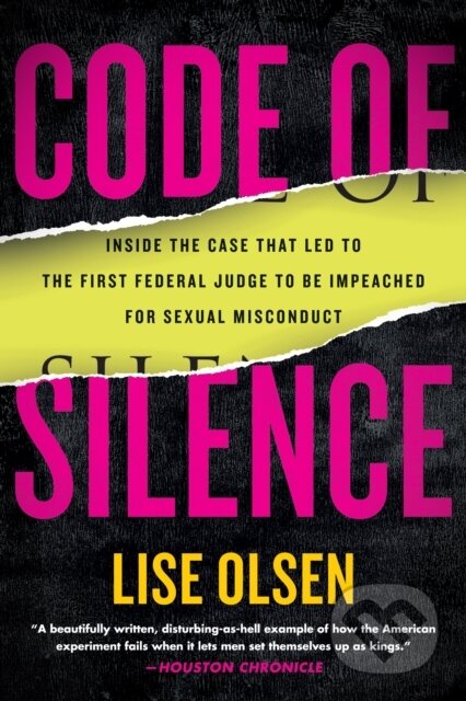 Kniha: Code of Silence (Lise Olsen). Beacon Press, 2022 Kniha: Code of Silence (Lise Olsen). Beacon Press, 2022