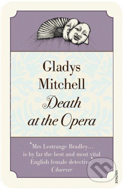Kniha: Death at the Opera (Gladys Mitchell). Vintage, 2017 Kniha: Death at the Opera (Gladys Mitchell). Vintage, 2017