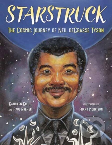 Kniha: Starstruck (Kathleen Krull). , 2020 Kniha: Starstruck (Kathleen Krull). , 2020