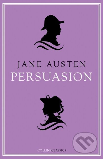 Kniha: Persuasion (Jane Austen). William Collins, 2019 Kniha: Persuasion (Jane Austen). William Collins, 2019