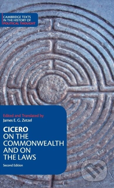 Kniha: Cicero: On the Commonwealth and On the Laws (Marcus Tullius Cicero). Cambridge University Press, 2017 Kniha: Cicero: On the Commonwealth and On the Laws (Marcus Tullius Cicero). Cambridge University Press, 2017