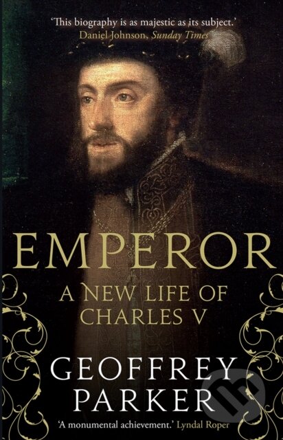 Kniha: Emperor (Geoffrey Parker). Yale University Press, 2020 Kniha: Emperor (Geoffrey Parker). Yale University Press, 2020